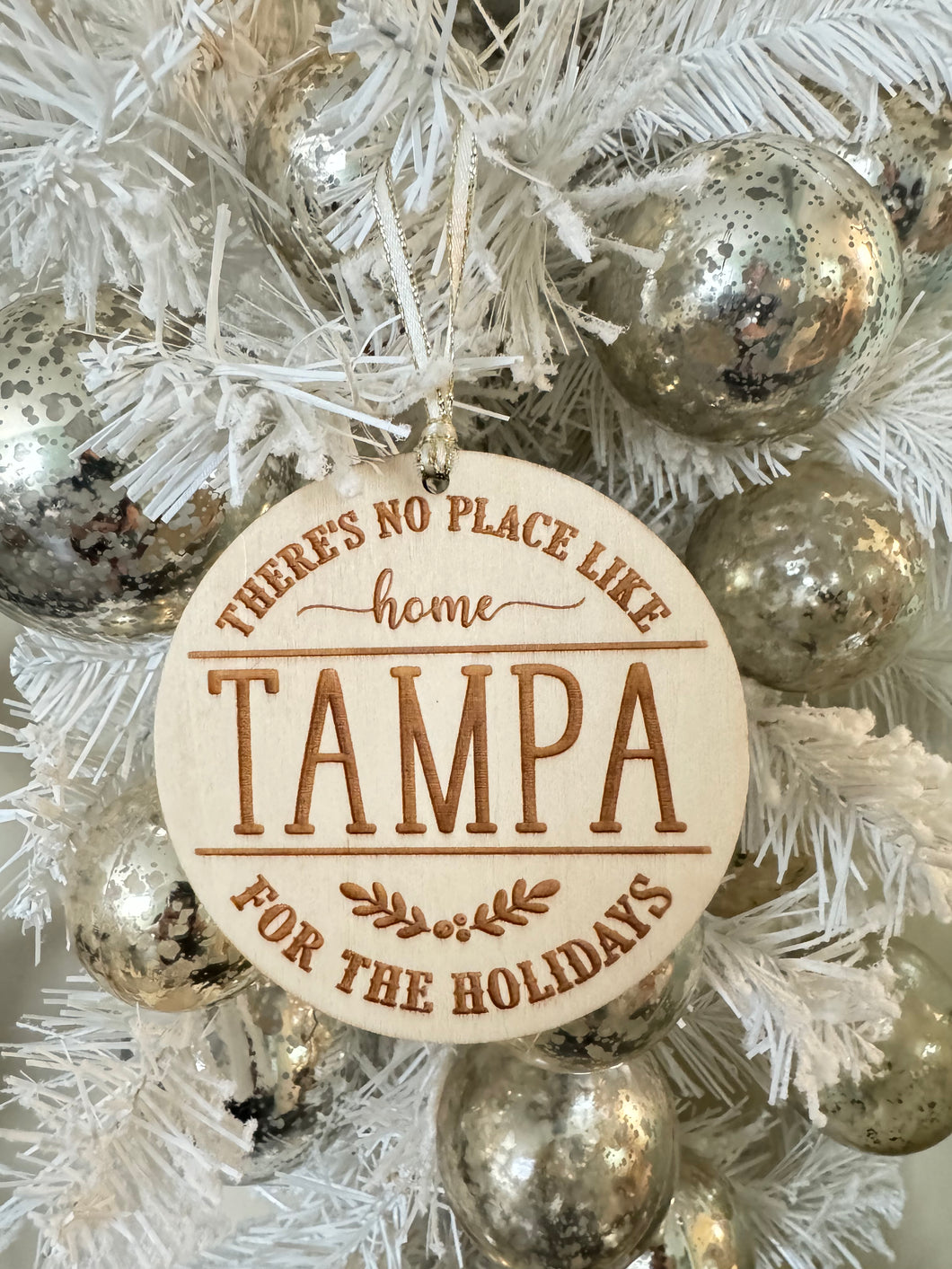 No Place Like Tampa Ornament